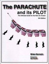 The Parachute and Its Pilot