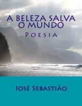 A Beleza Salva o Mundo