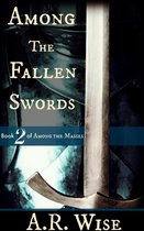 Among the Fallen Swords