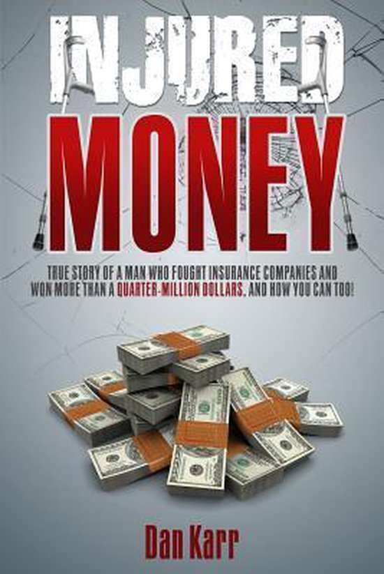 Injured Money - paperback - cover