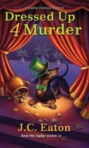 Sophie Kimball Mystery 6 - Dressed Up 4 Murder