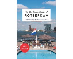 Omslag van The 500 Hidden Secrets - The 500 hidden secrets of Rotterdam