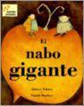El Nabo Gigante = The Gigantic Turnip