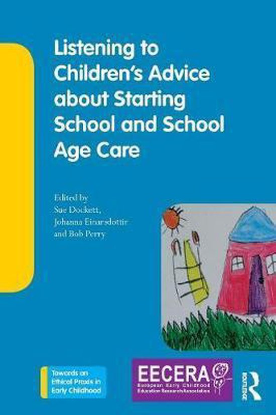 Listening to Children's Advice about Starting School and Sch ... - cover