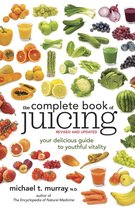 Complete Book Of Juicing Revised & Updat