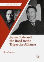 Security, Conflict and Cooperation in the Contemporary World- Japan, Italy and the Road to the Tripartite Alliance