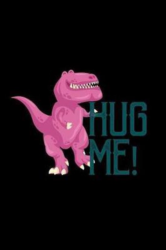 Hug me! Dinosaur, Don Joe 9781078138307 Boeken
