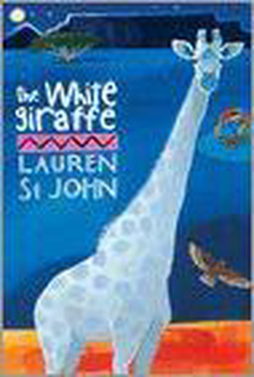 The White Giraffe by Lauren St. John