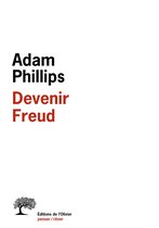 Devenir Freud. Biographie d'un déplacement