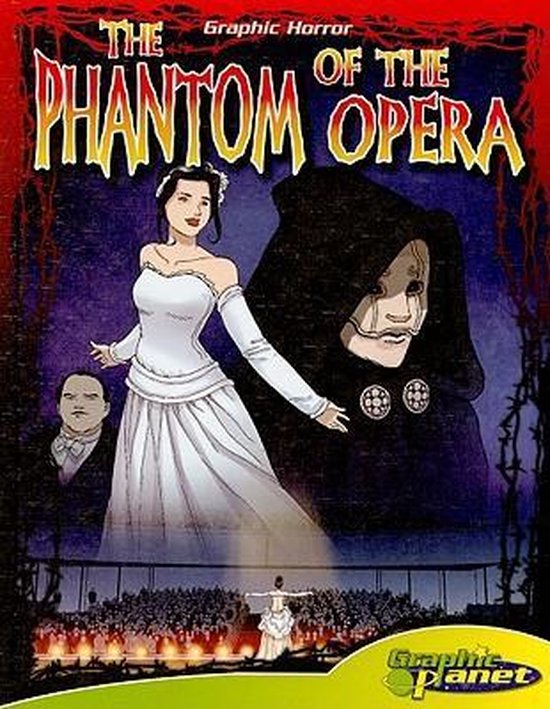 Graphic novel cover met een vrouw in trouwjurk, een gemaskerde figuur en de titel The Phantom of the Opera.
