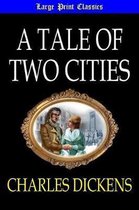 A Tale of Two Cities Large Print