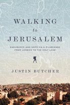 Walking to Jerusalem