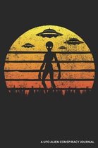 A UFO Alien Conspiracy Journal