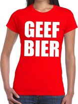 Geef Bier tekst t-shirt rood dames - dames shirt Geef Bier XL