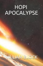 Hopi Apocalypse