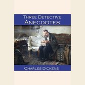 Three Detective Anecdotes