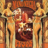 Mano Negra - Putas Fever (CD)