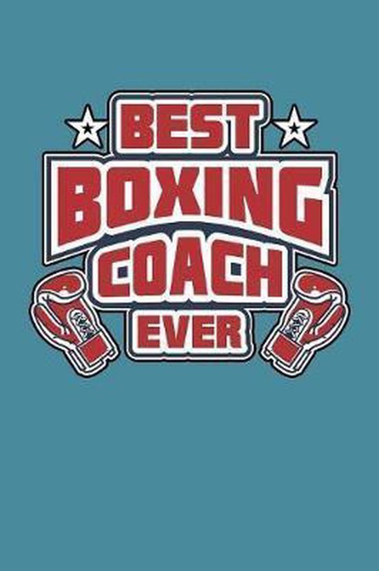 Best Boxing Coach Ever, Books By 3Am Shopper 9781079567045 Boeken