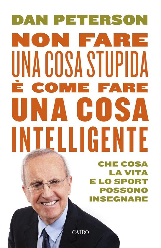 Non fare una cosa stupida è come fare una cosa intelligente - cover