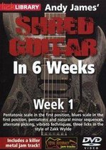 Andy James' Shred Guitar In 6 Weeks - Week 1