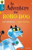 Oxford Reading Tree All Stars Oxford Level 9 An Adventure for Robodog Level 9