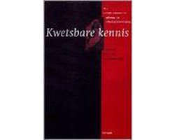 KWETSBARE KENNIS : BEDRIJFSECONOM. SPIONAGE & INFORMATIEBEVEILIGING
