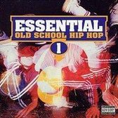 Essential Old School Hip-