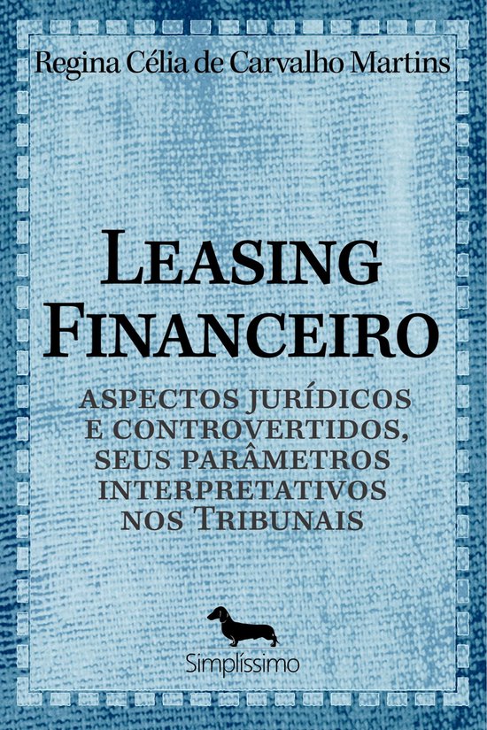 Leasing financeiro, aspectos jurídicos e controvertidos - cover