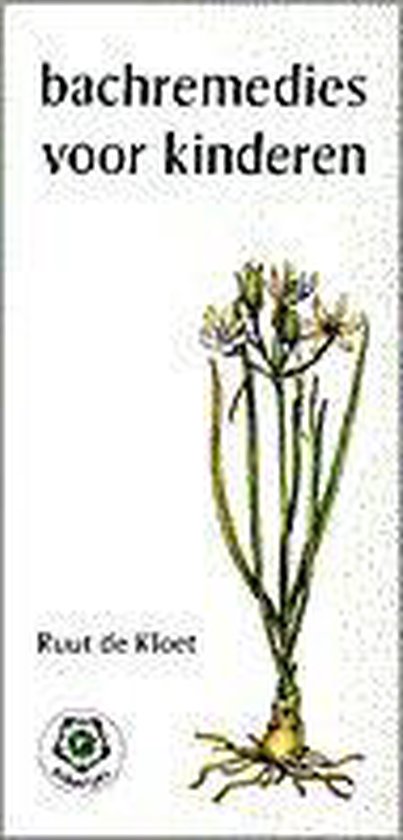 Bachremedies Voor Kinderen