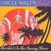 Uncle Walt's Band - The Girl On The Sunny Shore (CD)