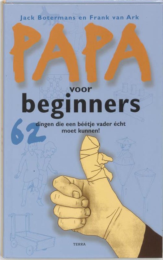 Cover van het boek 'Papa voor beginners' van Frank van Ark en Jack Botermans