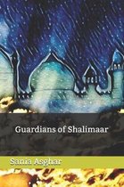 Guardians of Shalimaar
