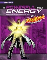 Graphic Science 4D-The Powerful World of Energy with Max Axiom, Super Scientist