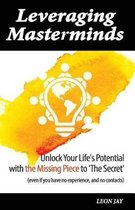 Leveraging Masterminds