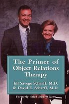 The Library of Object Relations-The Primer of Object Relations Therapy