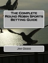 The Complete Round Robin Sports Betting Guide