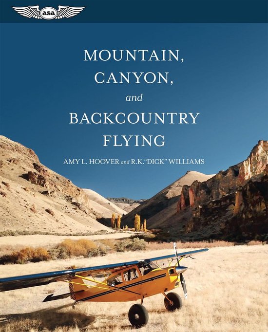 Mountain, Canyon, and Backcountry Flying - cover