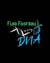 Flag Football Is In My DNA