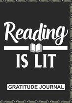 Reading Is Lit - Gratitude Journal