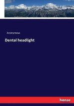 Dental headlight