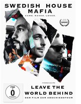 Leave The World Behind - Swedish House Mafia