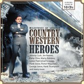 Milestones Of Legends Country & Western Heroes