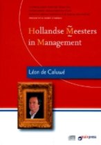 Hollandse Meesters in Management Leon Caluwe over verandermanagement en advisering (luisterboek)