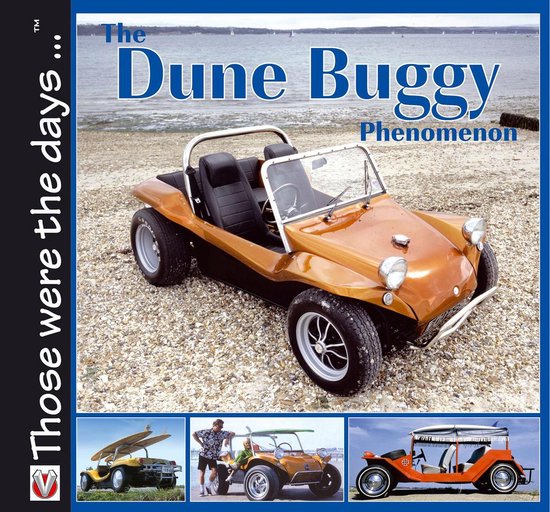 Those were the days 1 - The Dune Buggy Phenomenon - cover