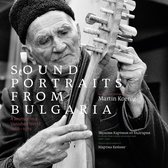 Various Artists - Sound Portraits From Bulgaria. Journey To A Vanish (2 CD)