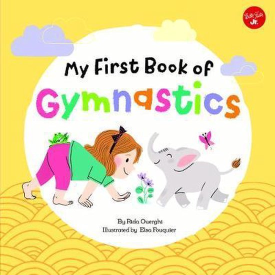 My First Book of Gymnastics: Movement Exercises for Young Ch ... - cover