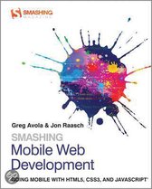 Smashing Mobile Web Development