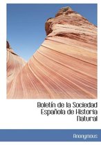 Bolet n de la Sociedad Espa ola de Historia Natural