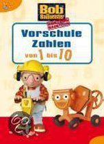 Bob der Baumeister- Vorschule Zahlen von 1 bis 10