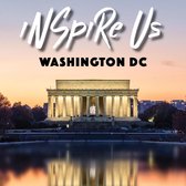 Inspire Us Washington DC